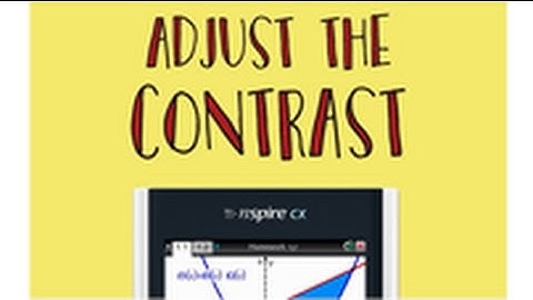 Smart Starts: Adjusting the contrast on the TI-Npsire™ CX or CX CAS handheld
