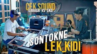 Sontokne Terus Lek Kidi _ Cek Sound Garaga Jandhut Sragen VS SKD audio_soundpro - aditjaya pictures