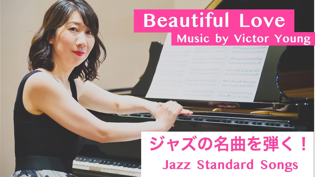 Jazz Standard Repertoire - Beautiful Love