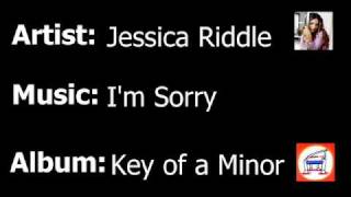 Watch Jessica Riddle Im Sorry video