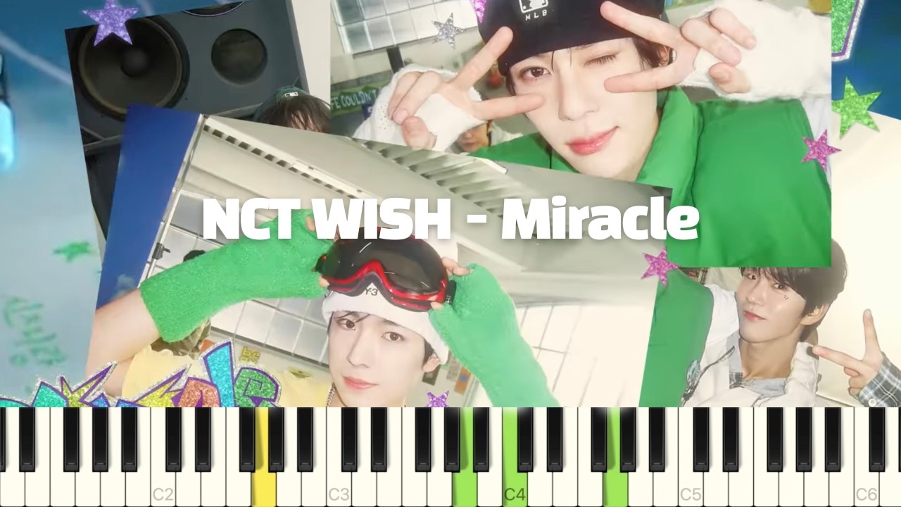 NCT WISH - Miracle 피아노 반주 튜토리얼 | piano tutorial | 코드 카피 | 밴드 악보 | 코드반주 | 엔시티위시 미라클 피아노커버