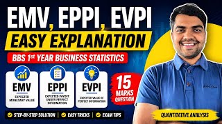 EMV EPPI EVPI  business statistics BBS 1st Year Wealth
