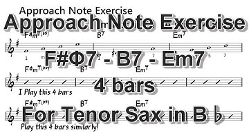 Approach Note Exercise [F#m7(b5) - B7 - Em7] for Tenor Sax