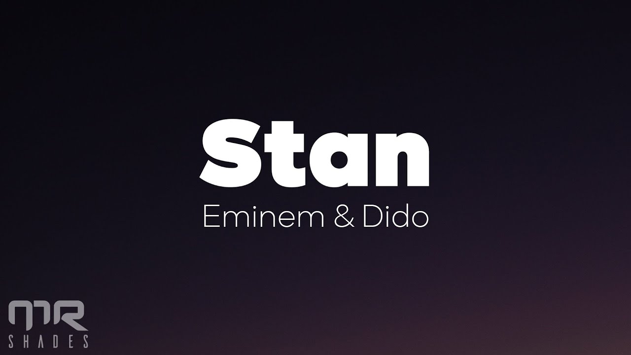 Eminem stan feat. Eminem Dido Stan. Эминем и Дайдо Стэн. Eminem feat. Dido. Eminem ft Dido - Stan.
