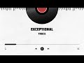 Exceptional (Prod. dec3m)