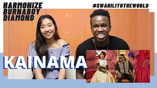 Harmonize X Burnaboy X Diamond Platnumz- Kainama | Reaction Video + Learn Swahili |