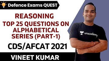 Top 25 Questions on Alphabetical Series (Part-1) | Target CDS/CAPF/AFCAT 2020-2021 | Vineet Kumar