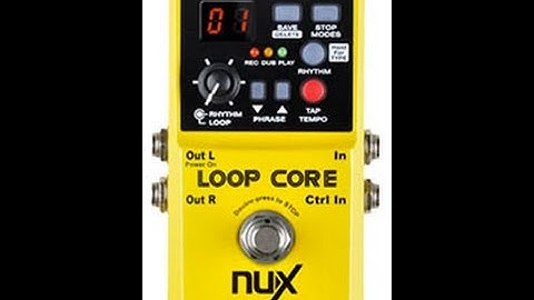 Nux Loop Core Pedal update on features and more