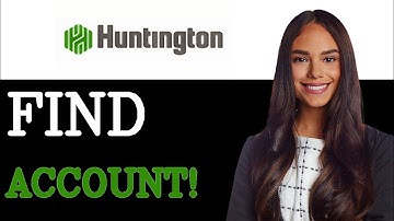 How To Find Huntington Account And Routing Number (2025)