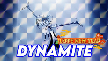 [B🌸S]️ Dynamite • MEP #6 • Happy New Year!