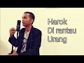 Ipank - Harok Di rantau Urang ( Cover by Ceri & Project )