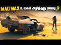 MAD MAX World destruction Explained in Tamil (தமிழ்)