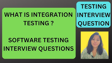 What is Integration Testing| Testing Interview Questions| RD Technical Learning