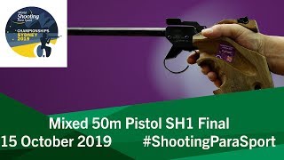 P4 Mixed 50m Pistol SH1 Final | 2019 World Shooting Para Sport Championships