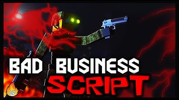 UPDATE | Bad Business [VERY OP] Best 🔥