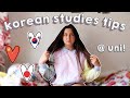 korean studies at uni (things i wish i knew + tips!)