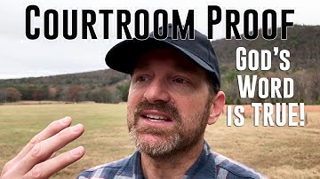 Taken Captive Part 5: Courtroom Proof God