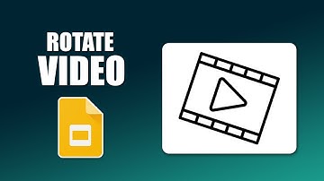 How to rotate a video in google slides