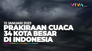 Prakiraan Cuaca 34 Kota Besar di Indonesia 12 Januari 2023 screenshot 3