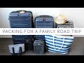 PACKING FOR A ROAD TRIP | Road Trip Essentials and Packing Tips for the Family