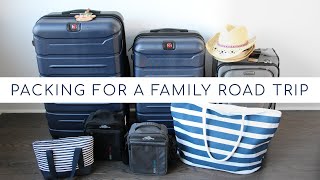 PACKING FOR A ROAD TRIP | Road Trip Essentials and Packing Tips for the Family