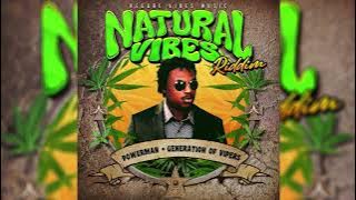 Powerman - Generation Of Vipers (Natural Vibes Riddim)