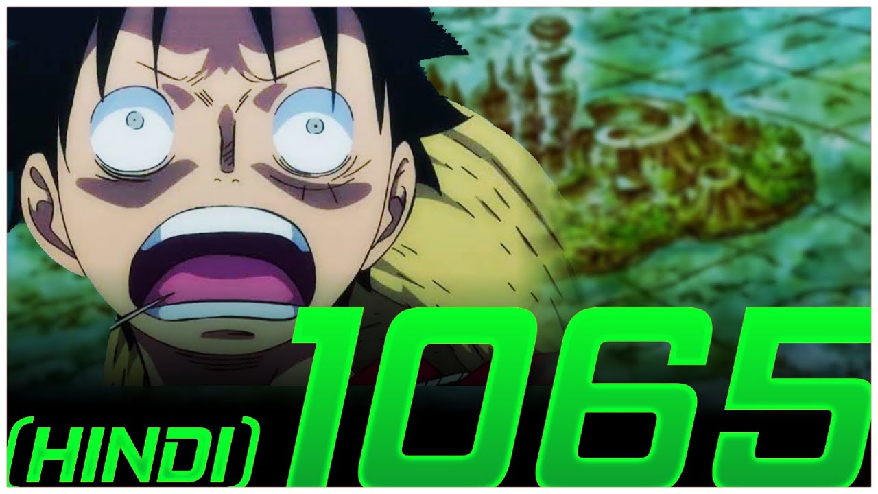 Spoiler - One Piece Chapter 1065 Spoilers Discussion