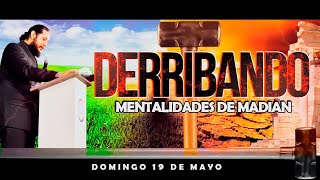 CULTO ESPECIAL  DERRIBANDO MENTALIDADES DE MADIAN | APOSTOL JOSE DUARTE