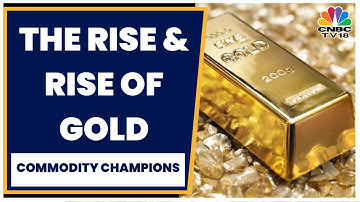 The Rise & Rise Of Gold : A Deep Dive Into Gold Prices & Tracking The Trajectory For Gold Prices