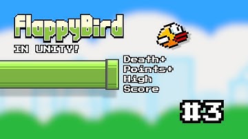 How to Build Flappy Bird in Unity #3: Adding GAME OVER, Points, and High Score