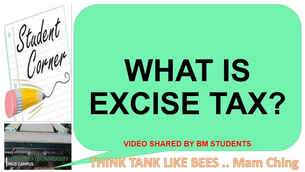 what-is-excise-tax-what-are-other-taxes-youtube