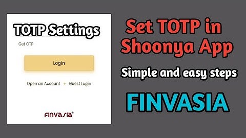How to set TOTP in Shoonya App | How to set TOTP in Finvasia | Techy Aditya