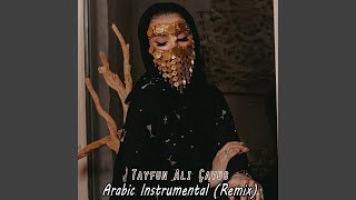 Arabic Instrumental (Remix)