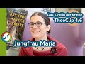 TheoClip 4/6 Das Kind in der Krippe - Jungfrau Maria