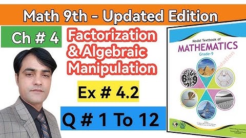 Class 9 MathsI Exercise 4.2 II Q # 1 To 12 II National Book Foundation II Federal BoardII #taleem