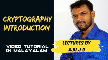 KTU BTECH CSE S7 Security in Computing: Cryptography Introduction Malayalam Video Tutorial Lecture