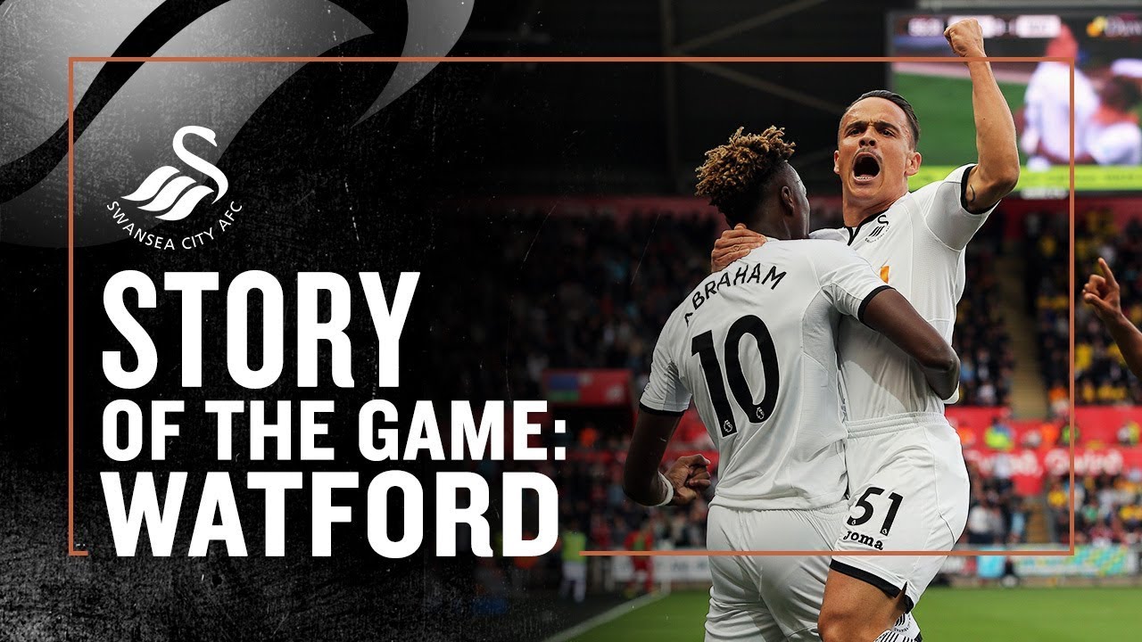 Story of the Game: Swansea v Watford | Exclusive Matchday ...