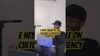 Hip Hop Battle Artist E Ness Freestyle on Culture &amp; Currency Podcast #battlerap #eness