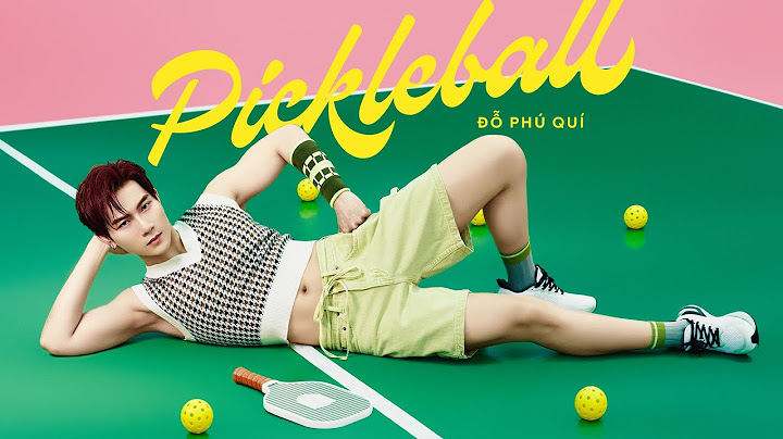 ĐỖ PHÚ QUÍ 'PICKLEBALL' OFFICIAL VISUALIZER