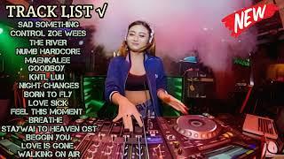 DJ Breakbeat Sad Sometimes X Control Zoe Wees √ Breakbeat Barat Terbaru 2023 FullBass Mix