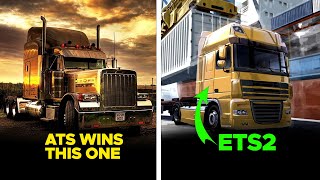 Why ATS is Better than ETS2