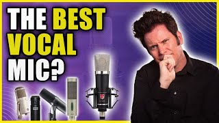 Comparing 8 Vocal Microphones from $30,000  $100!   Can BUDGET mics hold their ground?