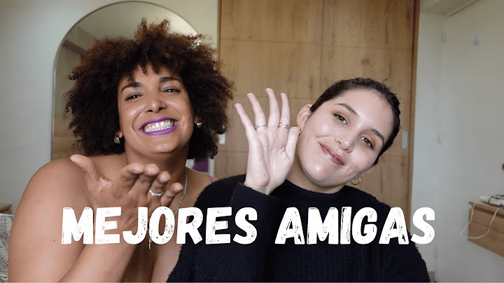 LES PRESENTO A MI MEJOR AMIGA🥰