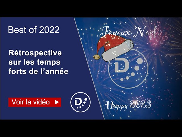 Joyeuses fêtes de fin d'année ! | Best Of Daxium 2022
