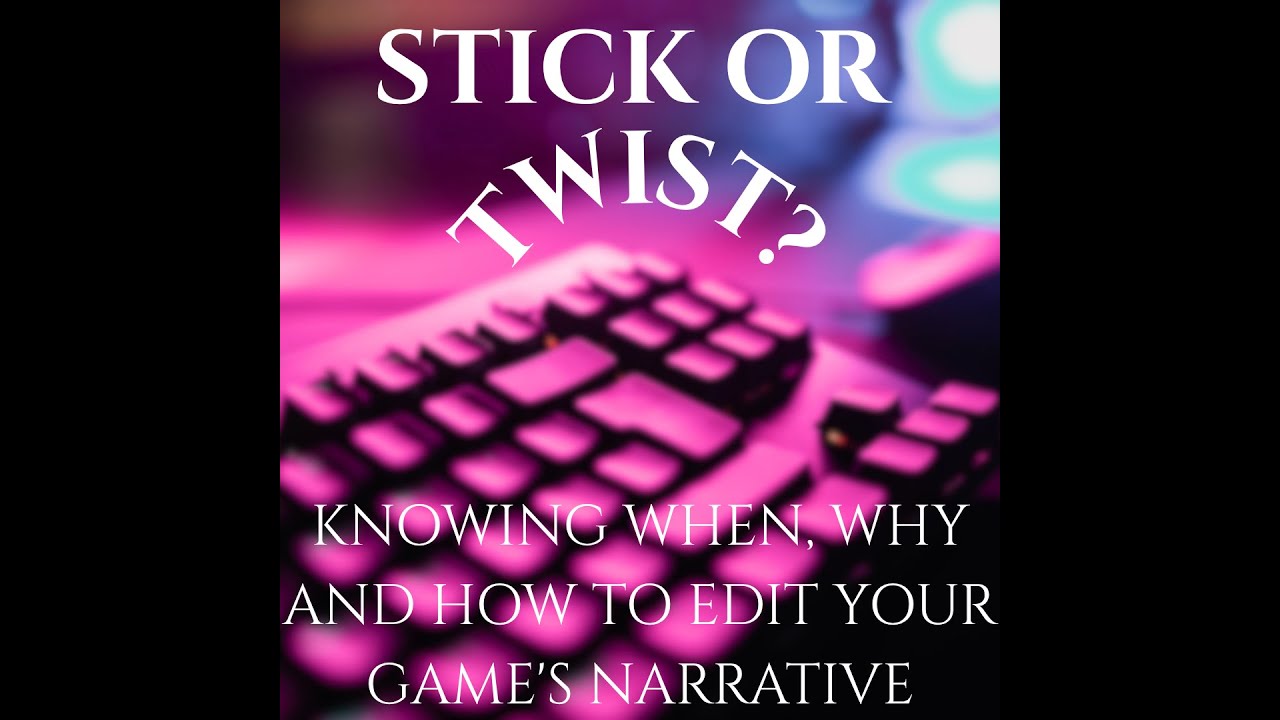 Stick or Twist? | Laura Anderson | NZGDC 2025