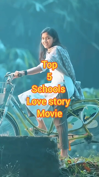 Top 5 South Indian School Love Story Movies Southindia 💞💕💞 #shorts #southmovie #trending #ytshorts
