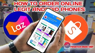 How to order Original Android Phones 100% Legit / Lazada & Shopee Tutorial