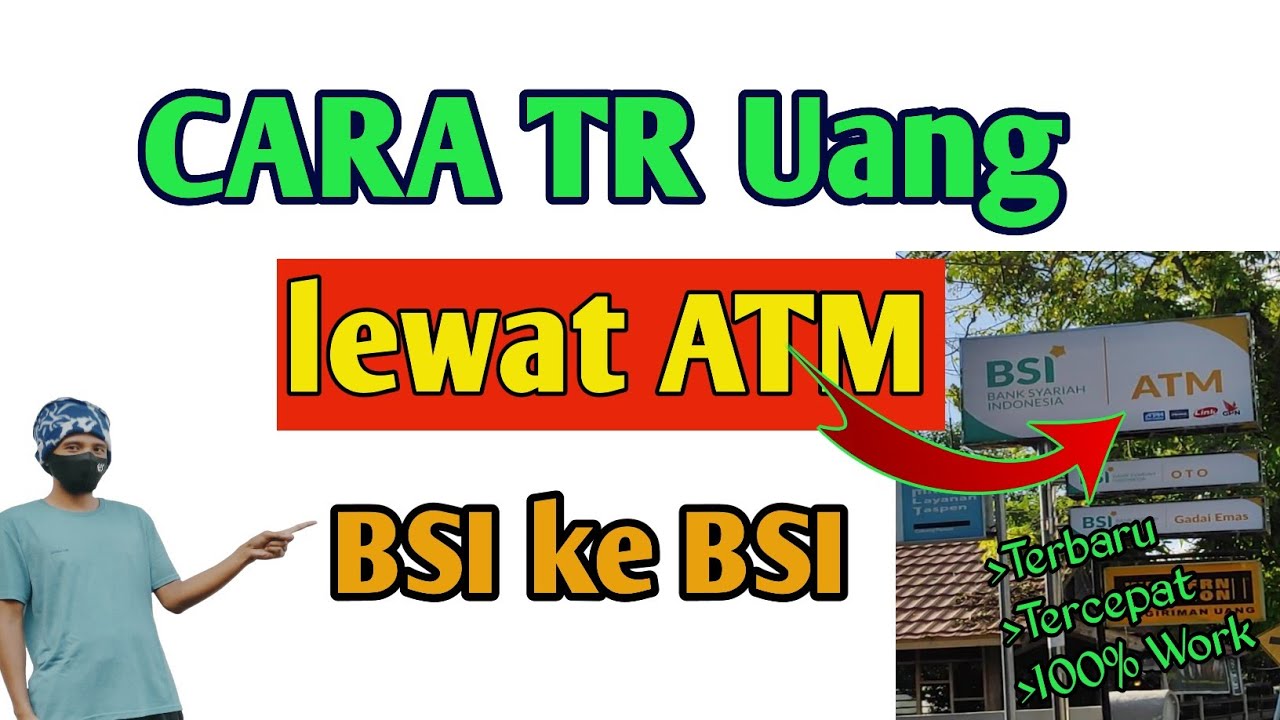 CARA TRANSFER UANG DARI BSI KE BSI VIA ATM 