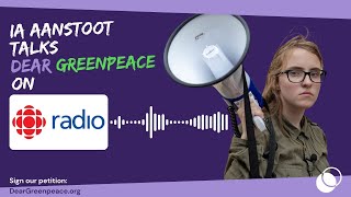 Ia Aanstoot talks #DearGreenpeace on CBC Radio.