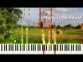 Märkische Heide (piano arr. by me) w/ sheet music